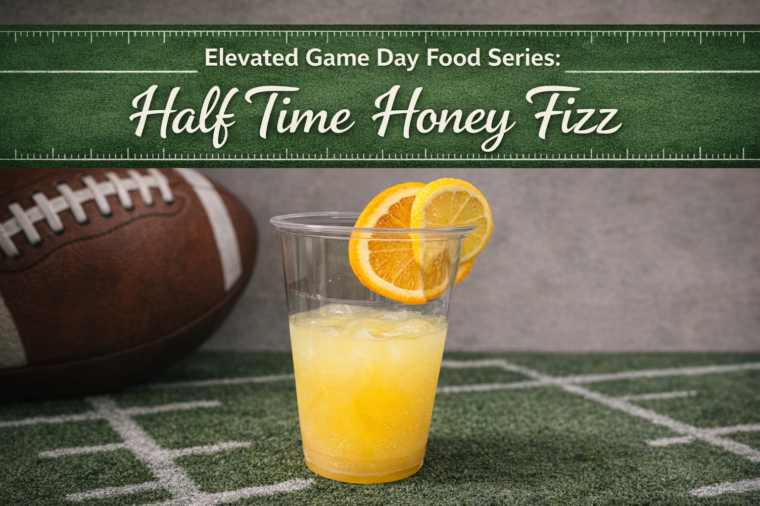 Halftime Honey Fizz (Plus a Bonus Snack Board Cup Recipe)